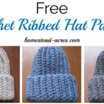 Crochet Ribbed Hat Pattern Homestead Acres