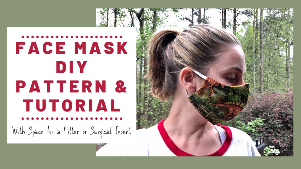 Free Face Mask Pattern DIY Tutorial With Pocket For Surgical Insert 