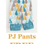 PJ Pants FREE Sewing Pattern size 3T Sew Modern Kids