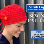 Scrub Cap SEWING PATTERN No Elastic PDF Surgical Cap Pattern Etsy