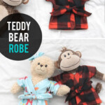 Stuffed Animal Teddy Bear Robe free Sewing Pattern It s Always