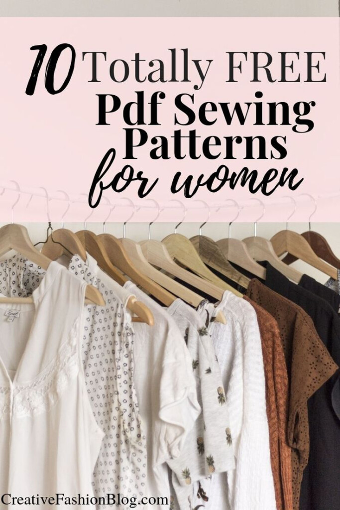 Ten Of The Best Free Sewing Patterns For Women Each Pdf Pattern Comes 